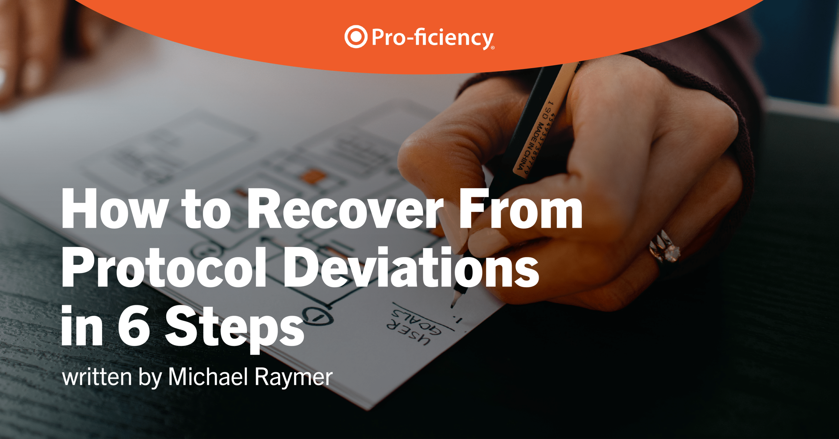 How to Recover From Protocol Deviations in 6 Steps
