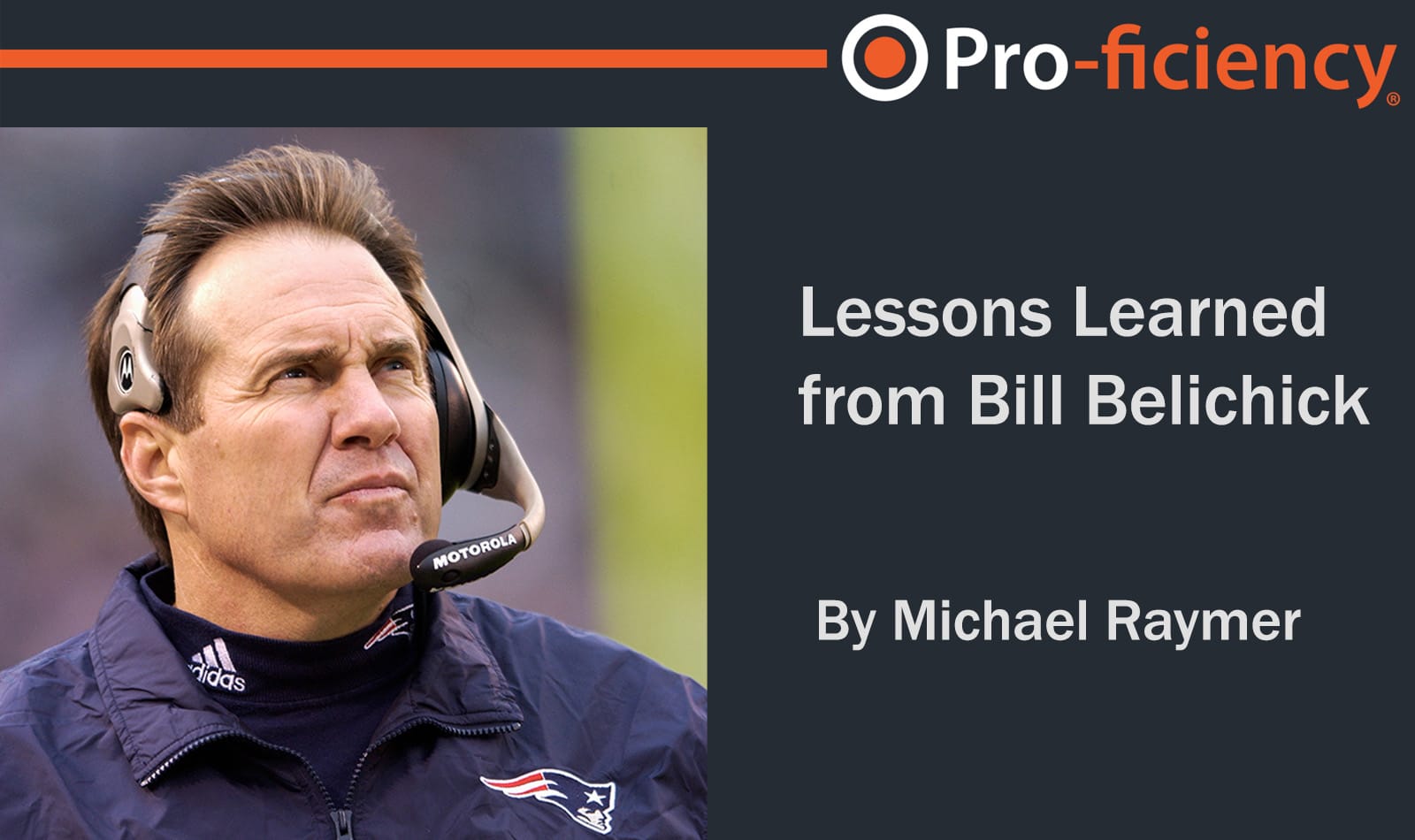 Lessons Learned from Bill Belichick