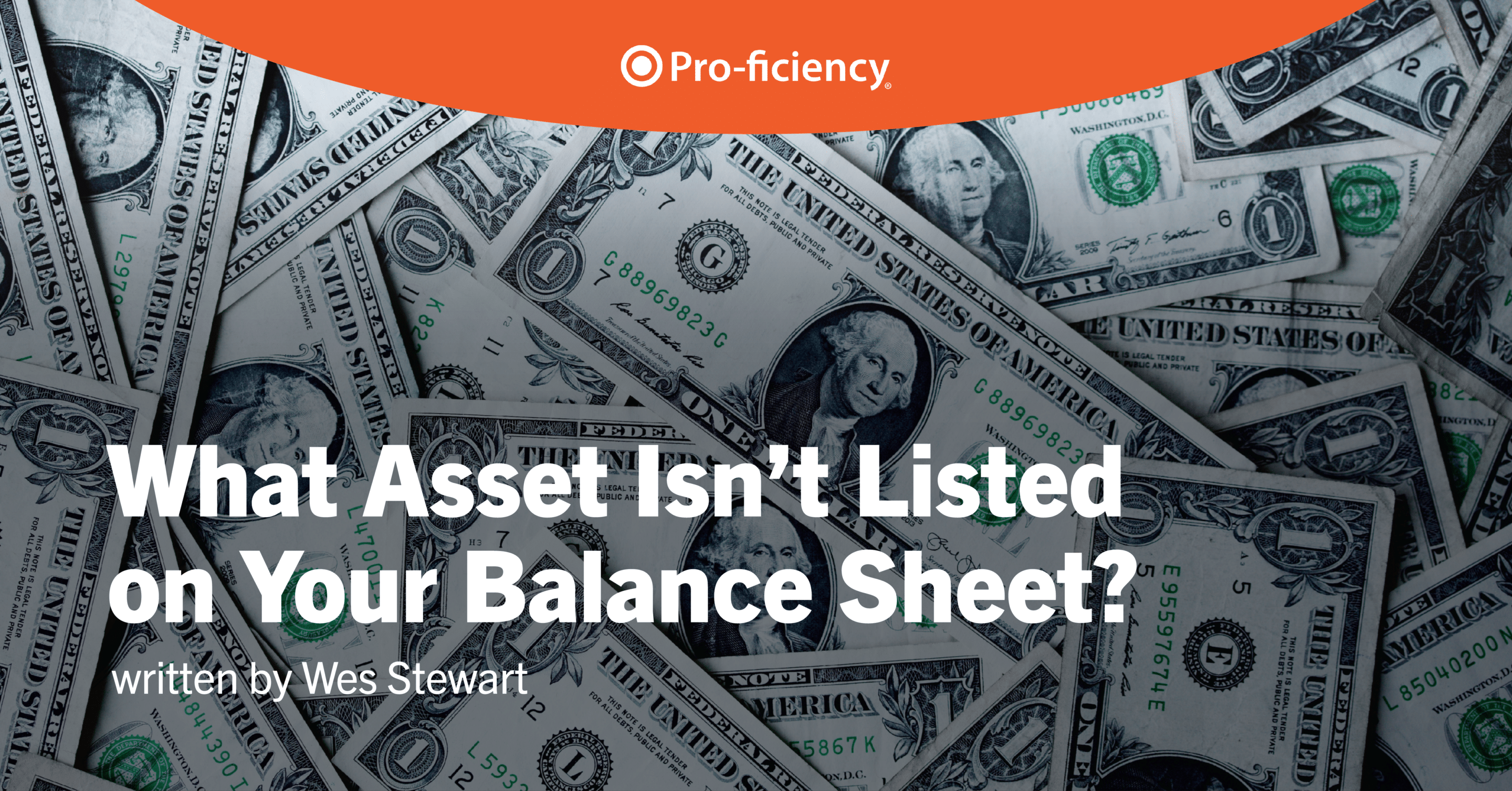 What Asset Isn’t Listed on Your Balance Sheet?
