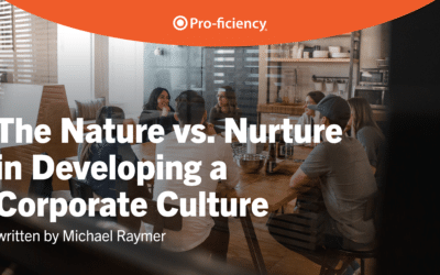 The Nature vs. Nurture in Developing a Corporate Culture