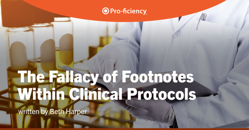 The Fallacy of Footnotes Within Clinical Protocols