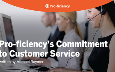 Pro-ficiency’s Commitment to Customer Service