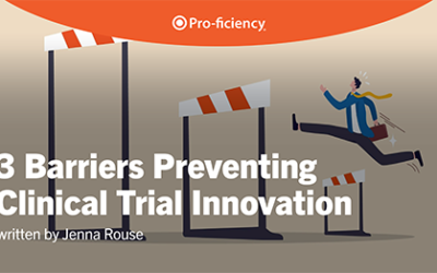 3 Barriers Preventing Clinical Trial Innovation